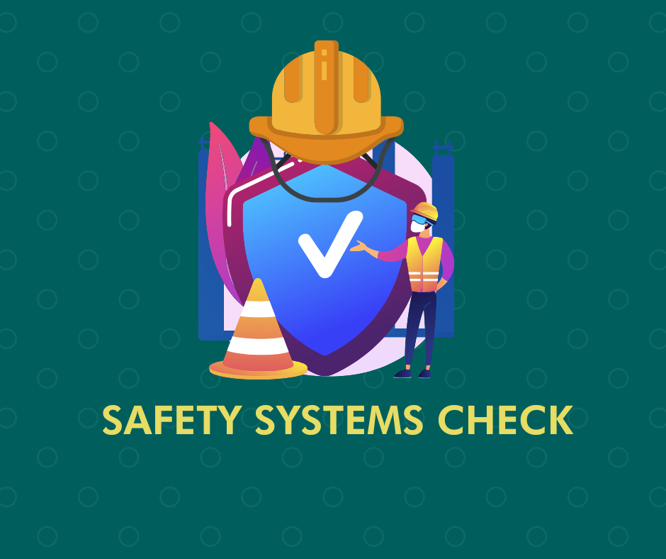 “New Year, New Beginnings – Safety Systems Check”